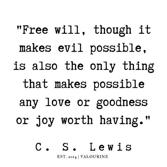 #CSLewis #freewill #GoodVsEvil