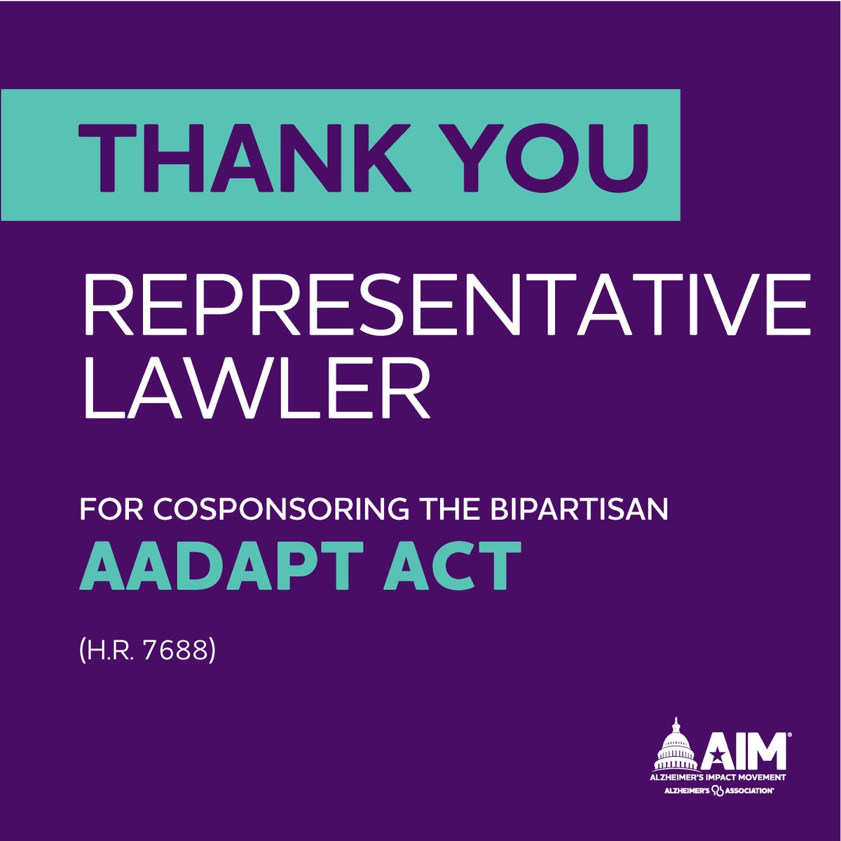 By cosponsoring the #AADAPTAct, @RepMikeLawler is improving dementia training and education for primary care providers. Thank you for supporting the Alzheimer’s and dementia community.