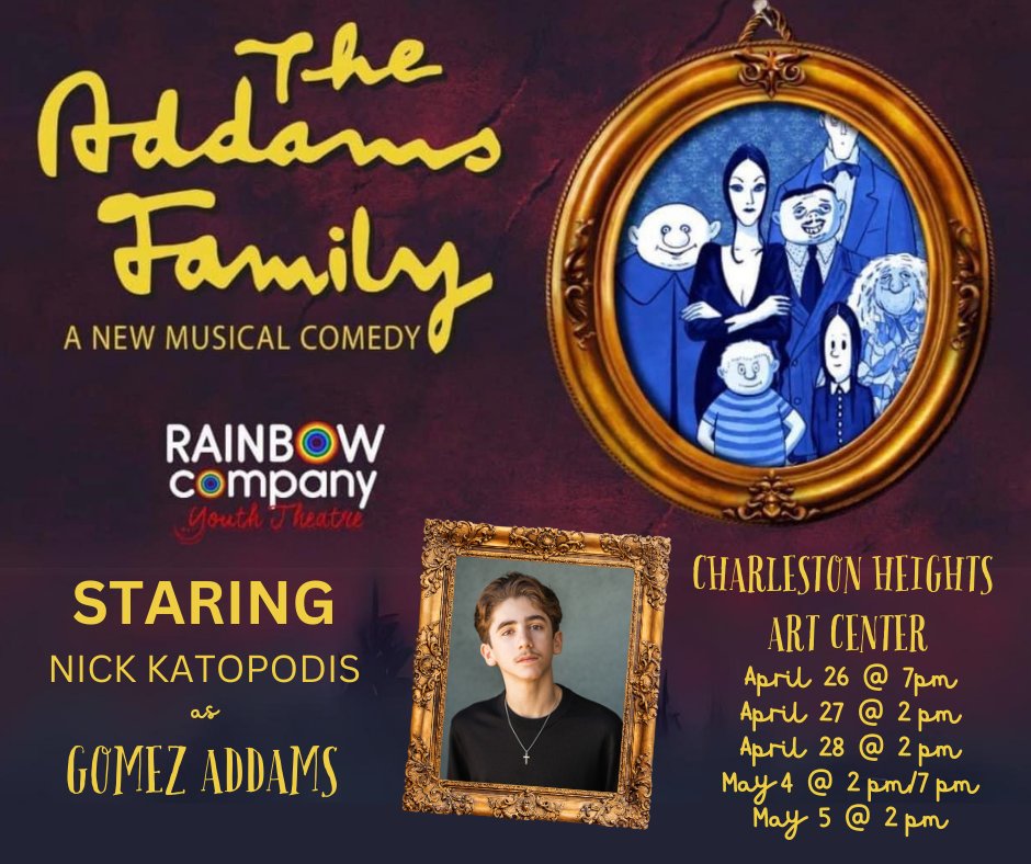 Don't miss Nick as Gomez Addams in The Rainbow Company Youth Theatre production of 𝔸𝕕𝕕𝕒𝕞𝕤 𝔽𝕒𝕞𝕚𝕝𝕪 𝕥𝕙𝕖 𝕄𝕦𝕤𝕚𝕔𝕒𝕝, April  26th through May 5th at the Charleston Heights Arts Center!!! 

𝗚𝗲𝘁  𝘆𝗼𝘂𝗿 𝘁𝗶𝗰𝗸𝗲𝘁𝘀 𝗻𝗼𝘄: bit.ly/3UgkuWB