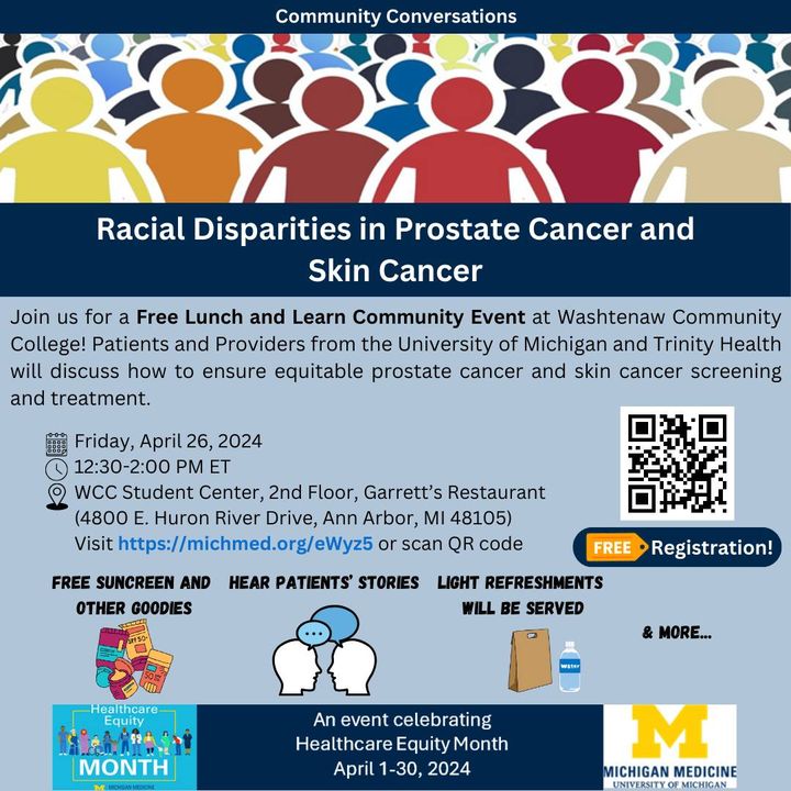 Have plans on Friday during lunch? Come out to Washtenaw Community College for an informative conversation on racial disparities in prostate cancer and skin cancer. michmed.org/eWyz5 #umhem24