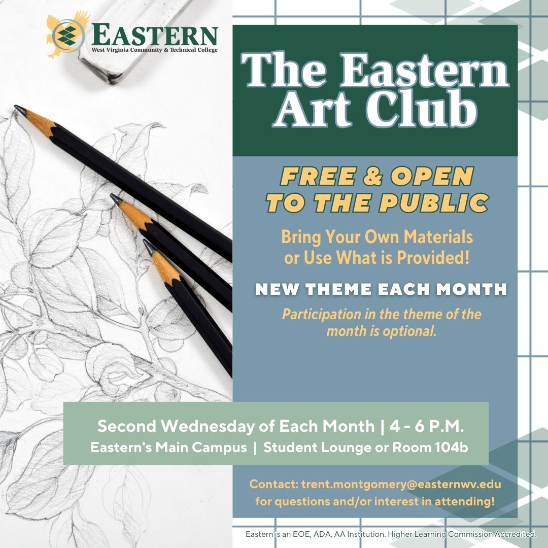 Come to the Art Club! There is a new theme each month, plus it is free and open to everyone. Next month's theme is painting pysanky eggs, which you don't want to miss! For questions, email trent.montgomery@easternwv.edu.
#DiscoverEWV #artclub #art #westvirginia