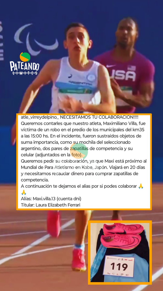 PateandoLimites's tweet photo. "GENTE SUFRÍ UN ROBO MIENTRAS IBA A ENTRENAR"
Nuestro Campeón ParaPanamericano en @santiago2023 "Maxi" Villa  necesita de nuestra ayuda. En sus redes "Maxi" contó que le robaron todo, sus zapatillas  @Nike y ropa deportiva. 
▶️Más IG  @pateandolimites https://t.co/7jUoXmpRG4