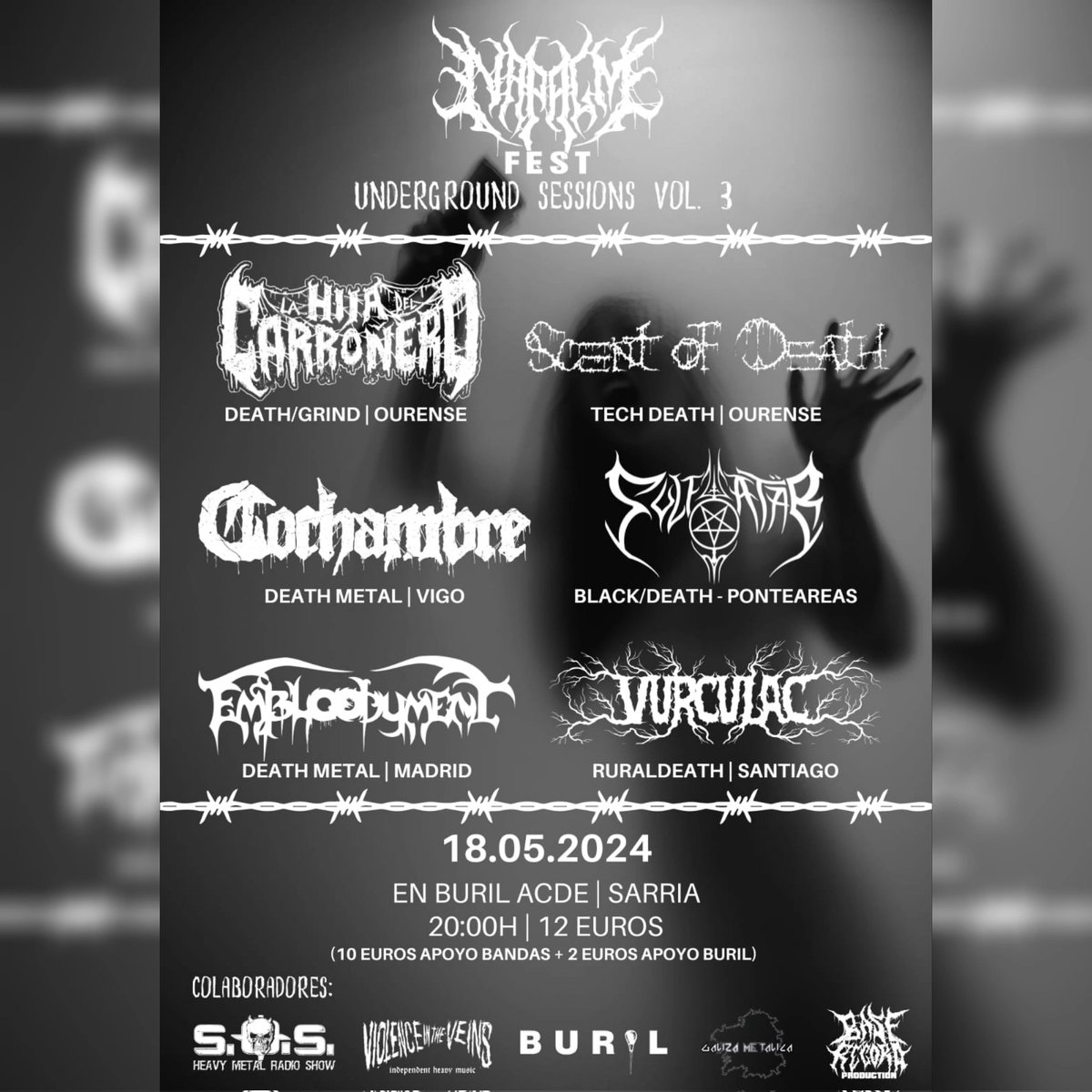 <a href="/Napalm_Fest/">NapalmFest</a> Underground Sessions Vol.3 18 de Mayo . A partir de las 20H . Entradas 12€
La hija del Carroñero, Scent of death, Sülf Ätar, Cochambre, Embloodyment, Vurculak
#festival