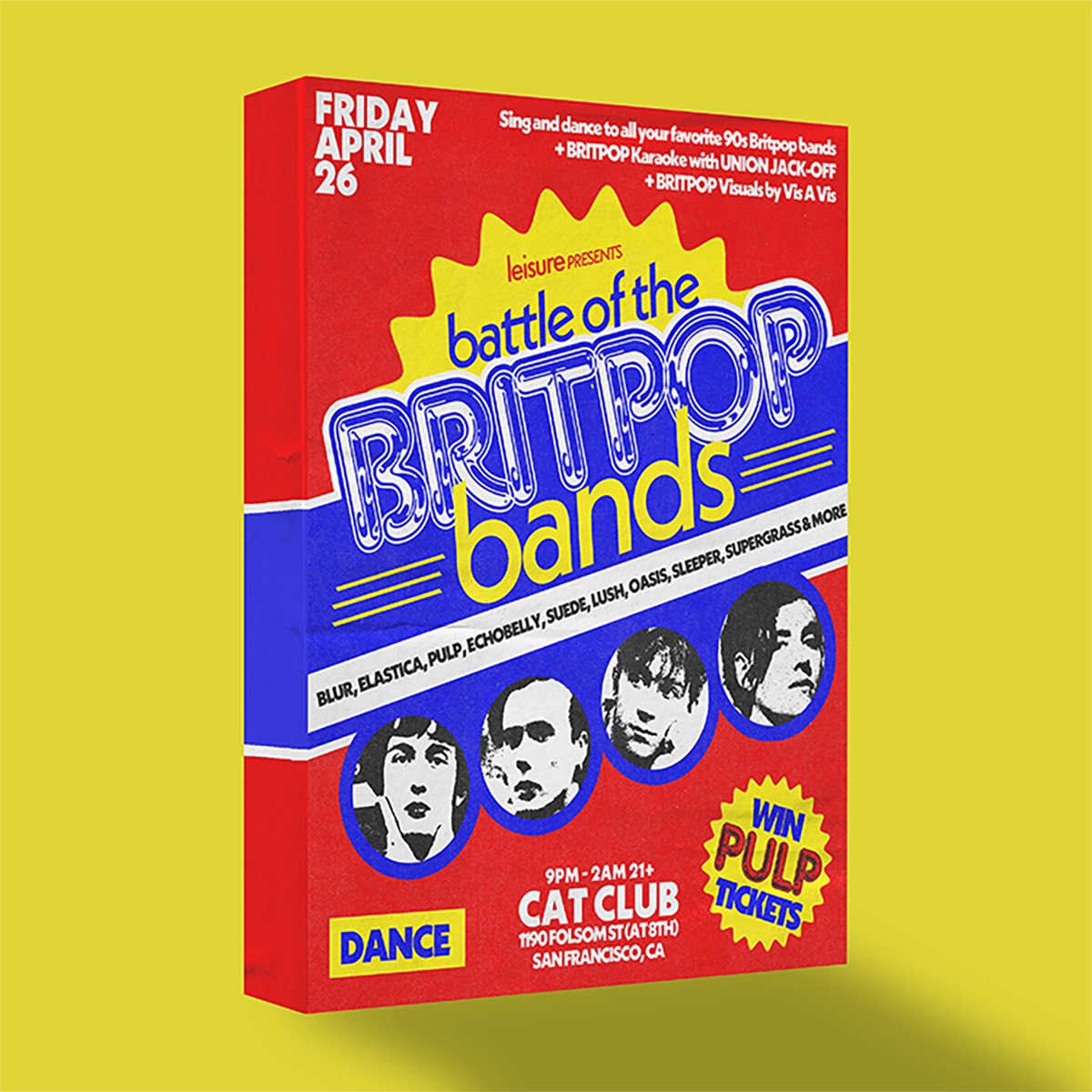 THIS FRIDAY, APR 26 @LEISURESF: BATTLE OF THE BRITPOP BANDS Sing + dance to all your Britpop favorites PLUS enter to win tickets to see Pulp at Bill Graham Civic on Sept 16 Britpop karaoke in the front room w/@unionjackoff @sfcatclub | 1190 Folsom (at 8th) 9P-2A | 21+ | $10