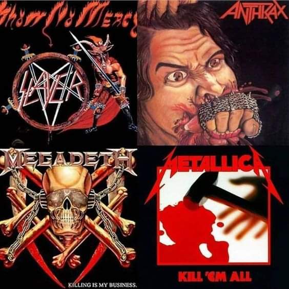 Debut albums of BIG 4. Slayer, Anthrax, Megadeth and Metallica.