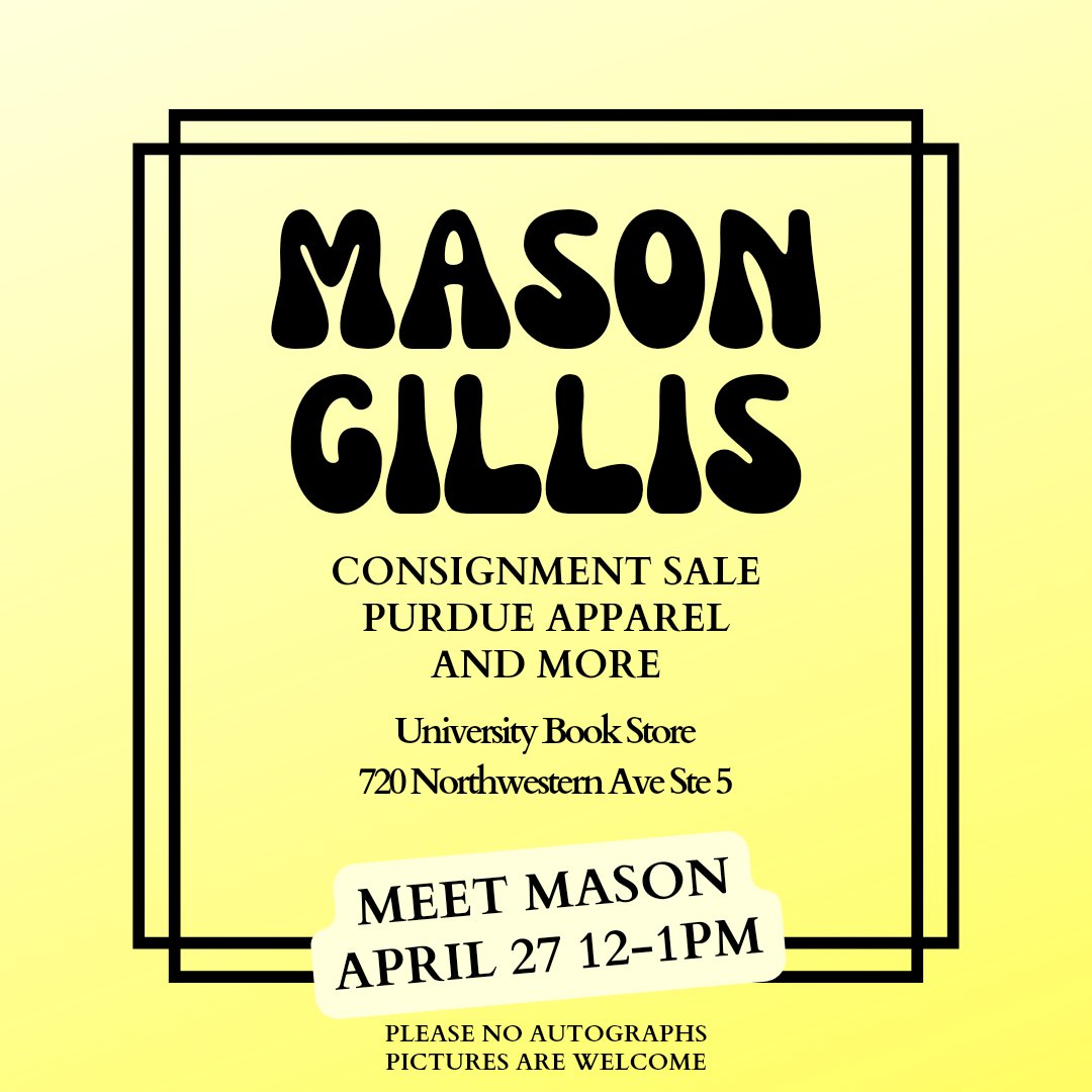 Mason Gillis consignment sale begins this Saturday! vintage and current Purdue apparel