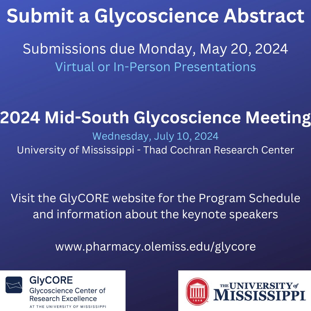 Joining us for the 2024 Mid-South Glycoscience Meeting? Submit an abstract via the link forms.gle/ix4LeaVEQ84t6j… by Monday, May 20, 2024, to share your research.
 #glycotime #glycore