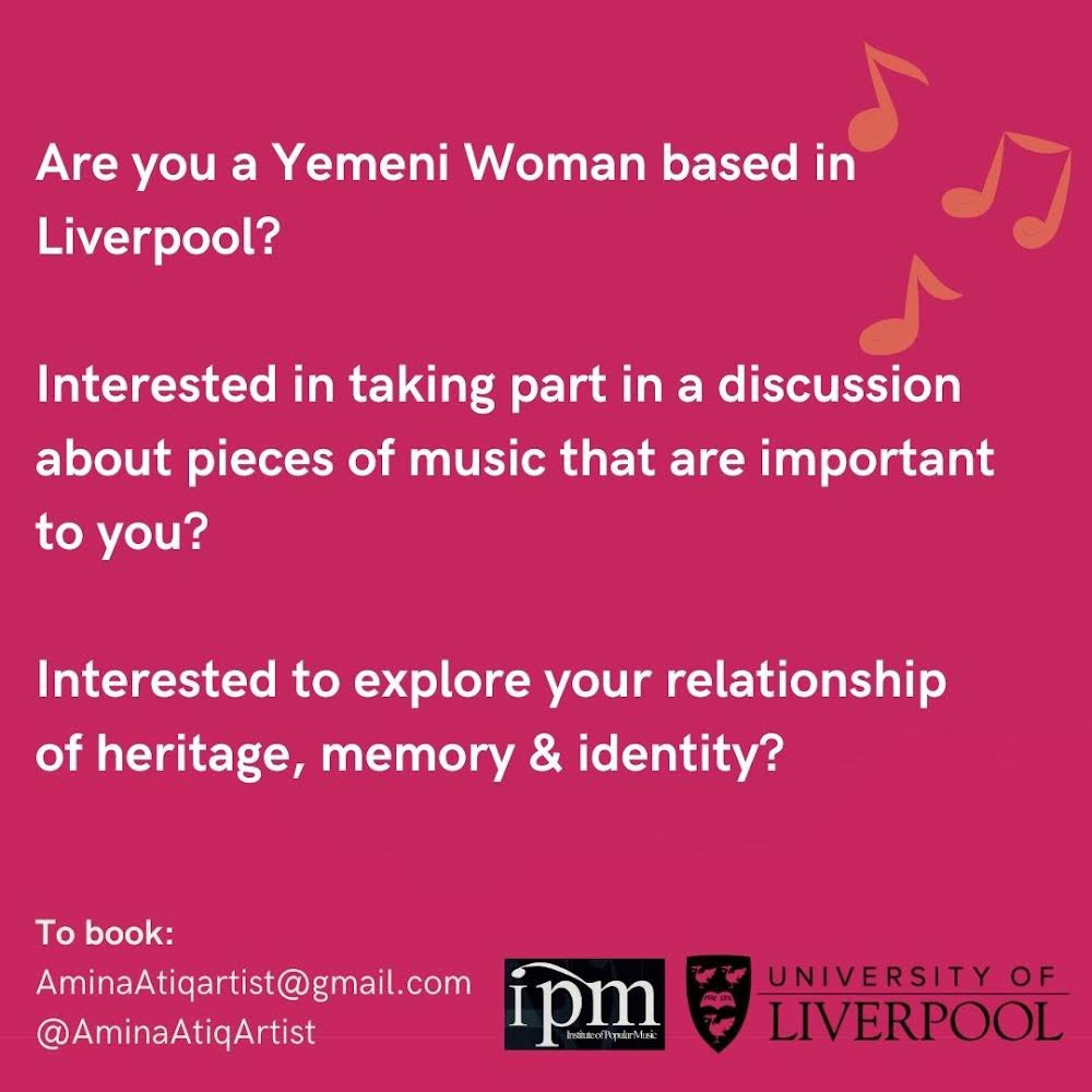 Music Memory & Identity Researchers at the University of Liverpool are exploring the importance of music to people who migrated from Yemen to Liverpool and made the city their home Liverpool Arabic Centre Tiber Street Site L8 0TP Wednesday 1st May 2024 10am-1pm