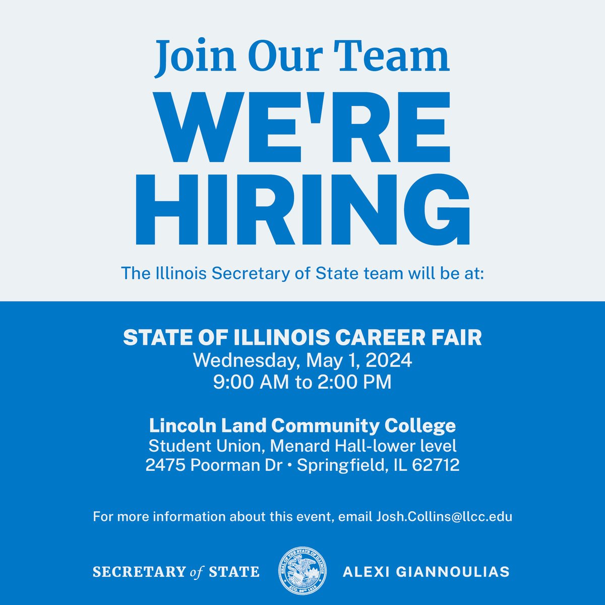 📣 JOIN US! The #ILSOS team will be at the State of Illinois Career Fair on Wednesday, May 1, 2024, from 9:00 AM to 2:00 PM, located at Lincoln Land Community College, 2475 Poorman Dr in Springfield, IL.