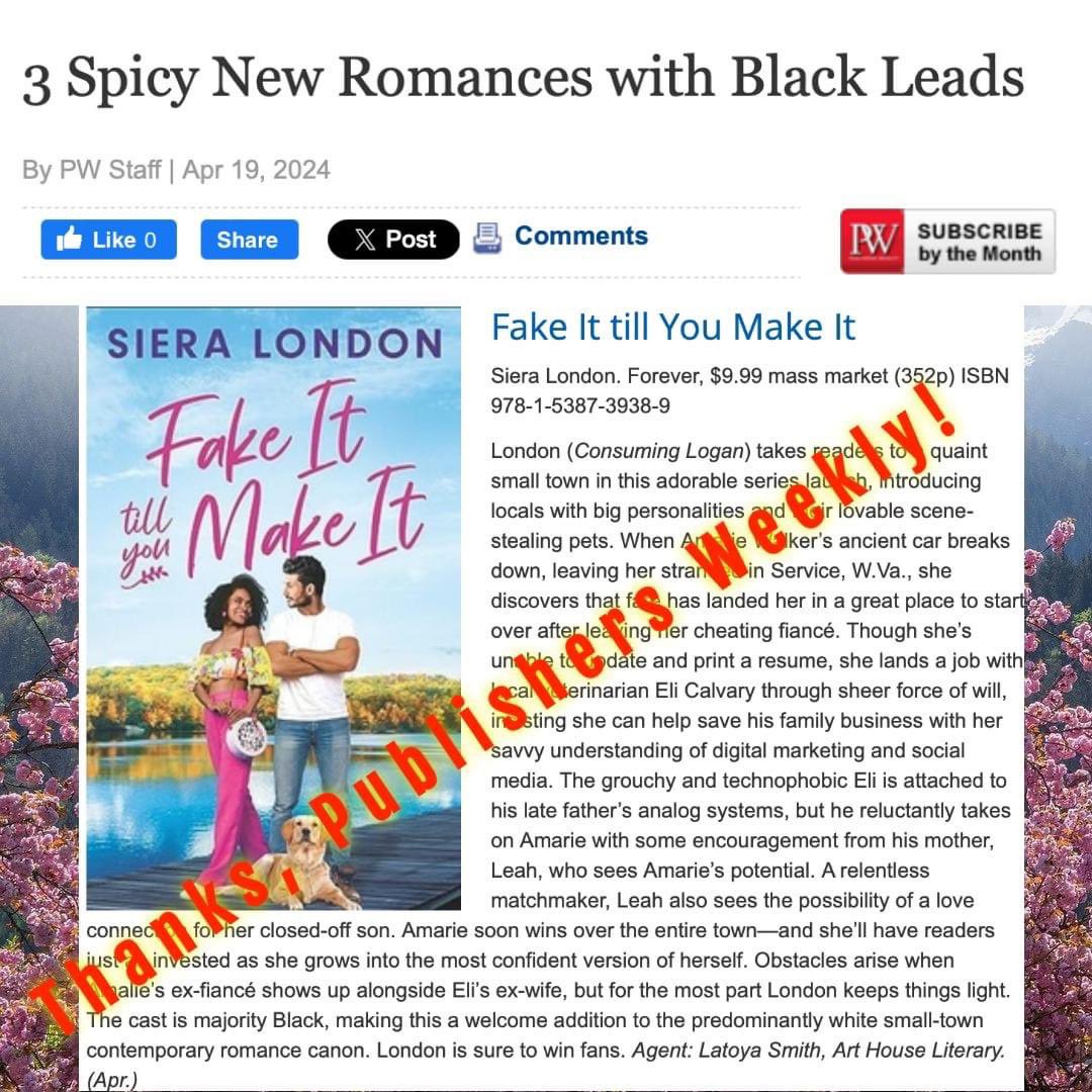 FAKE IT TILL YOU MAKE IT is featured in a Publishers Weekly article featuring new releases with black lead characters. Fake It Till You Make It released April 23rd - small town enemies, big time lovers! #enemiestoloversbooks #publishersweekly #sieralondon #readforeverpub