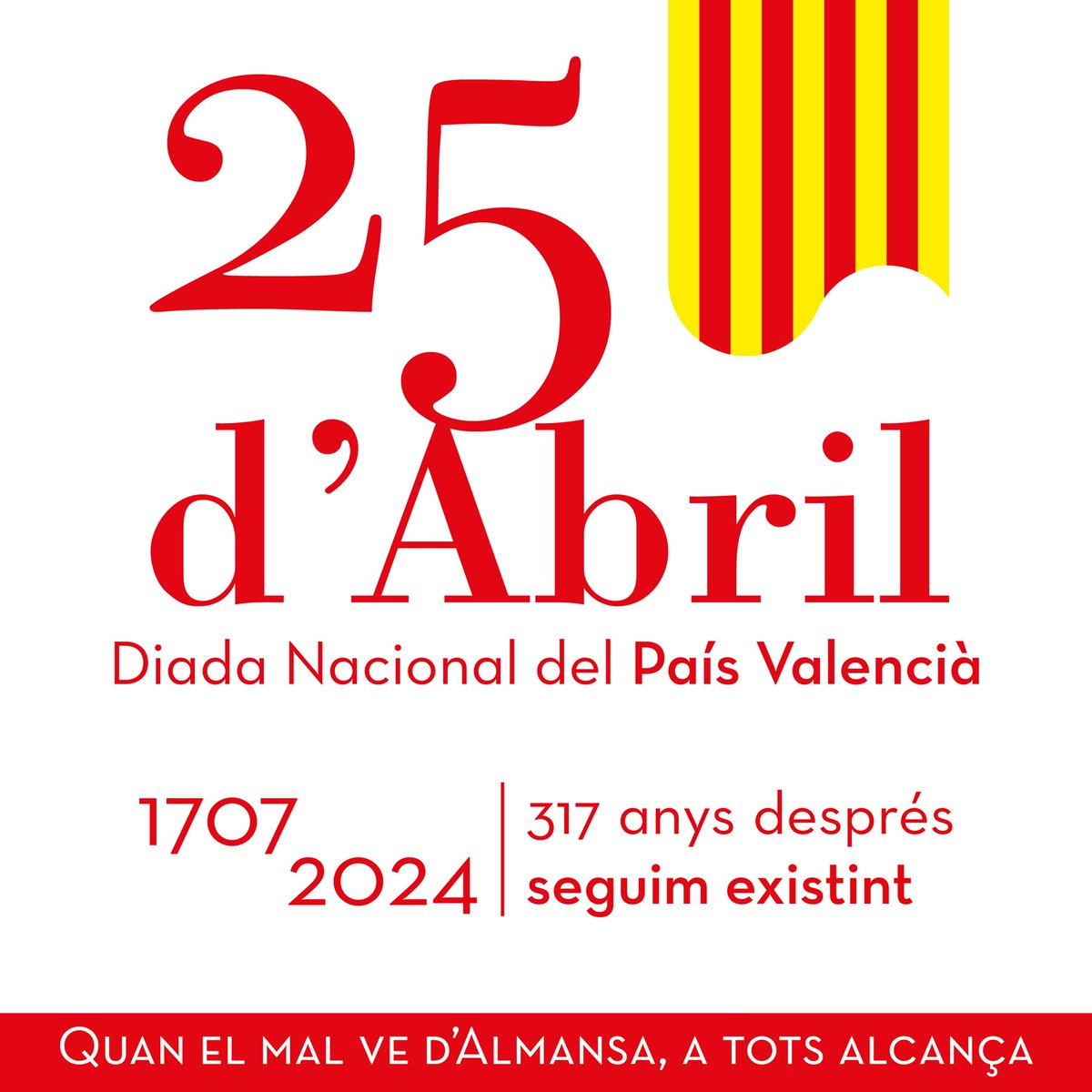 #DiadaNacionalPaísValencià 
#25dAbril #PaísValencià