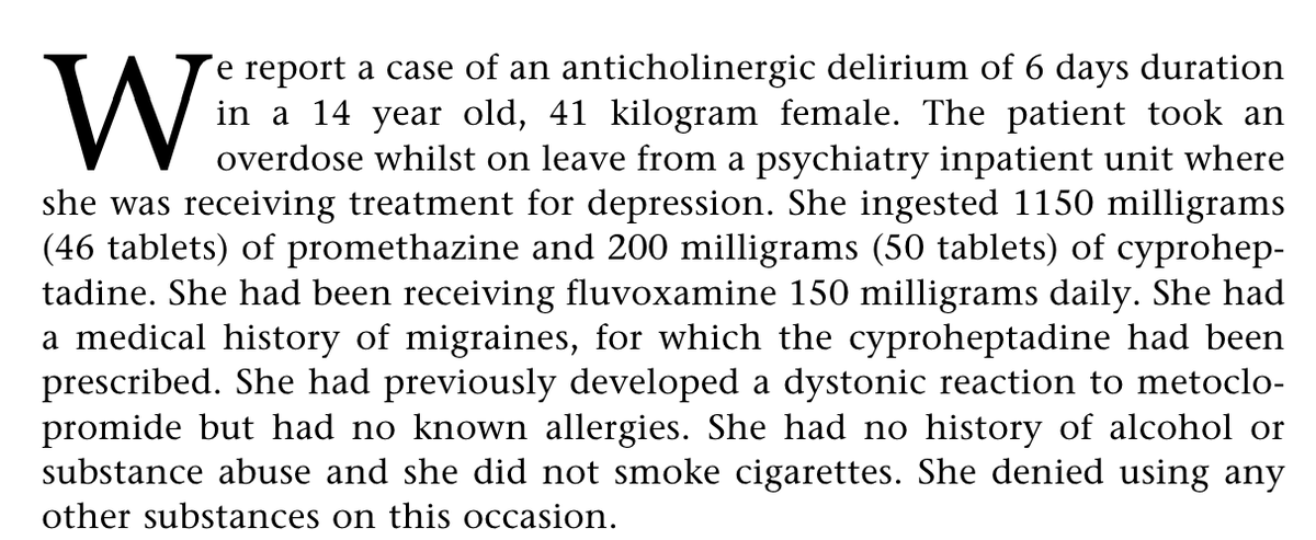 14-year-old girl on SSRIs (150mg daily) ingests 46 tablets of promethazine and 50 tablets of cyproheptadine respectively. (attempted suicide?) Proceeds to enter 6 days of delirium. You have to wonder, are SSRIs really treating depression or making you dissociate? 🤔