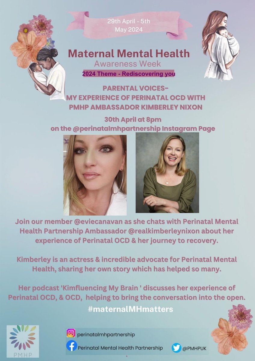 Tune into this Instagram Live for #maternalmentalhealthawarenessweek with our Ambassador @KimberleyNixon_ & Co Founder @eviecanavan on 30th April at 8pm. #maternalmhmatters #maternalmentalhealth #perinatalmentalhealth #Perinatalocd #postnataldepression #ocd #mmhaw #mmhaw24
