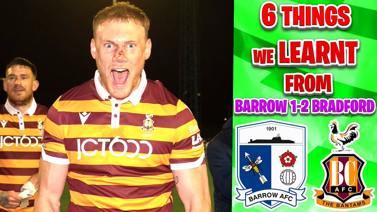 NEW VIDEO OUT NOW!

*6 THINGS WE LEARNT FROM BARROW AFC 1-2 BRADFORD CITY!*

Watch Here 👉youtu.be/JhVLV7UrduQ?si…

Can We Hit 80 Likes?👍
❤️+♻️Appreciated🙏
#BCAFC #WeAreBarrow #BarrowAFC #BradfordCity #Barrow #Bradford #Bluebirds #Bantams #League2 #EFL #Football #YouTube #Soccer