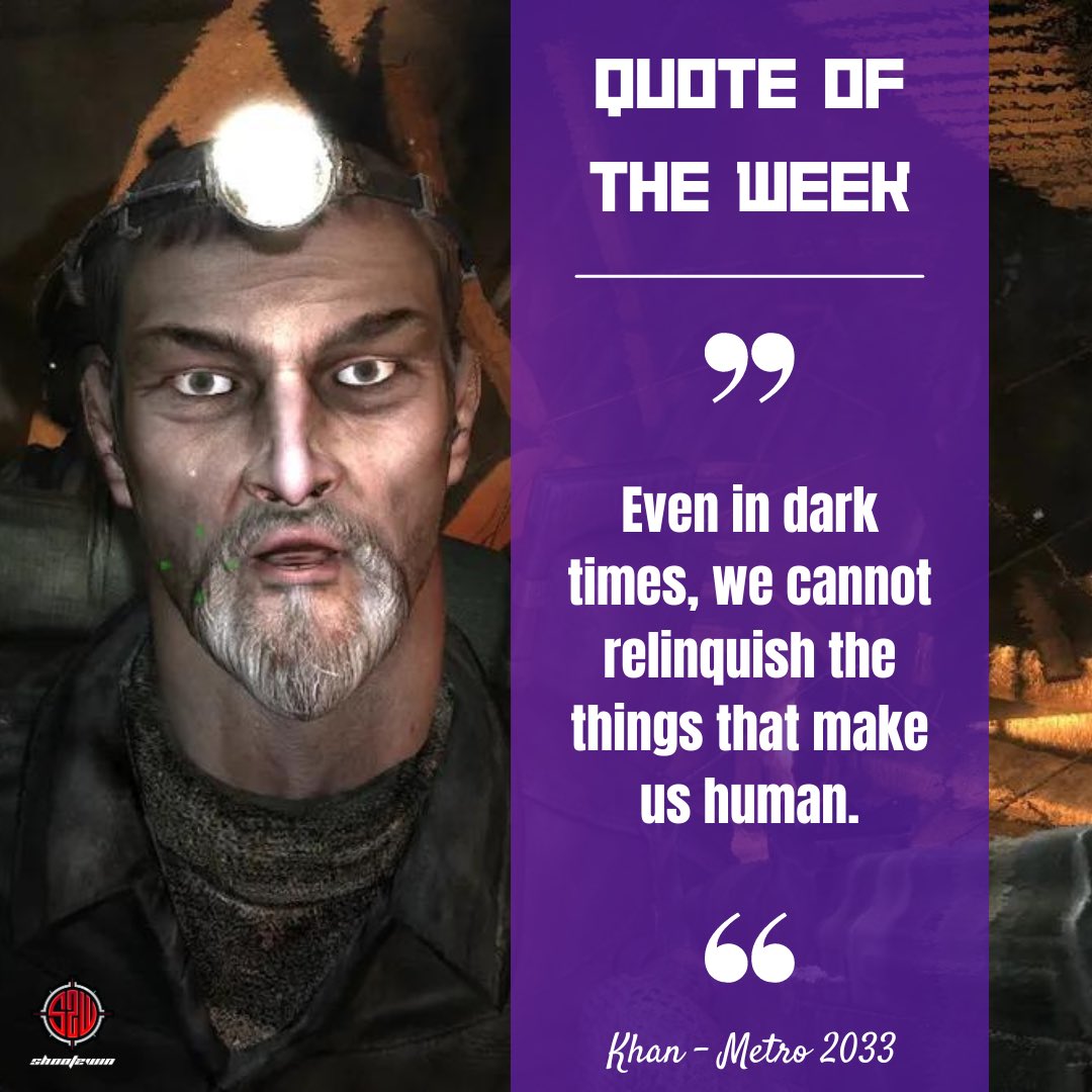 Back with another #QuoteOfTheWeek for ya! What do you think, is Khan right? 🤔
•
•
•
#Gaming #TeamS2W #Metro2033