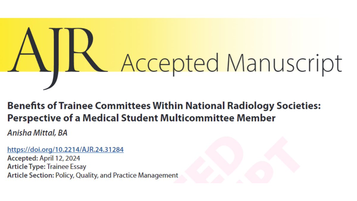 New @AJR_Radiology Accepted Manuscript: 'Benefits of Trainee Committees Within National Radiology Societies: Perspective of a Medical Student Multicommittee Member' By @AnishaMittal36 @PennStHershey ajronline.org/doi/10.2214/AJ…