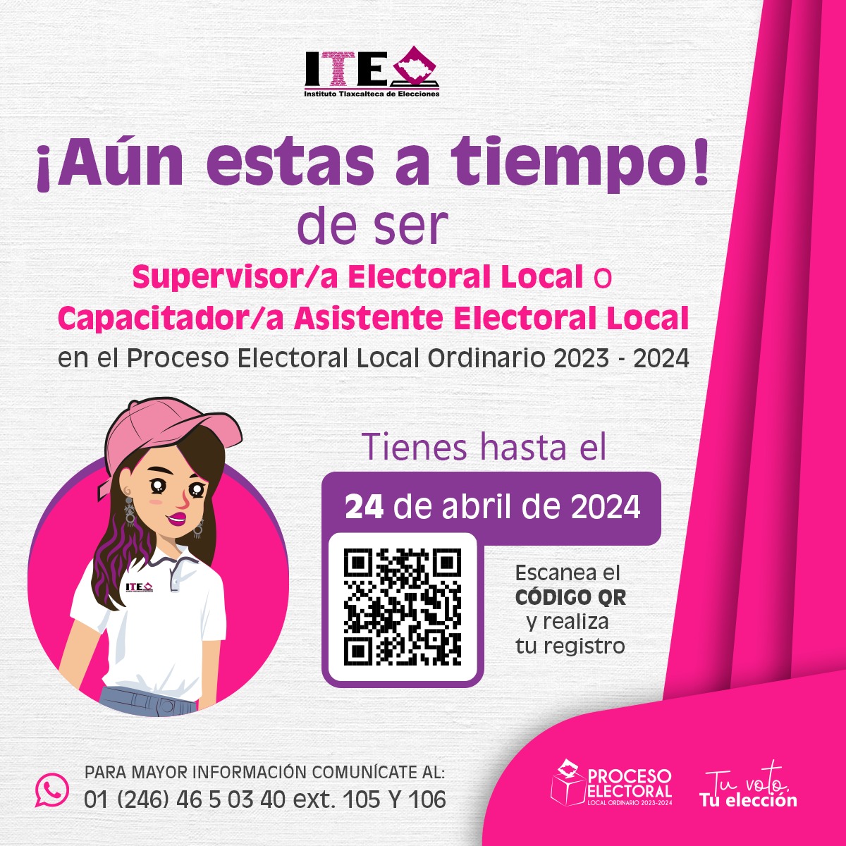 ITETLAX's tweet photo. ¡QUEDAN POCAS HORAS! 📷📷
TRABAJA EN EL ITE como Supervisor/a Electoral Local o como Capacitador/a Asistente Electoral Local.
Regístrate escaneando el código QR o ven al instituto.
¡Aquí nos vemos! 📷📷
#TuVotoTuEleccion #ITEInformamos https://t.co/ykTpozY6wR