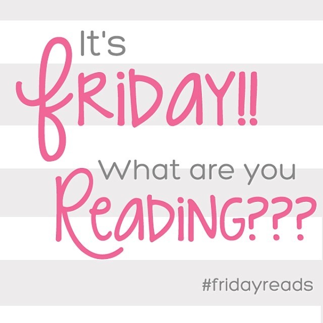 It's Friday!! What are you reading? LisaHaganBooks.com #FridayReads #readingcommunity