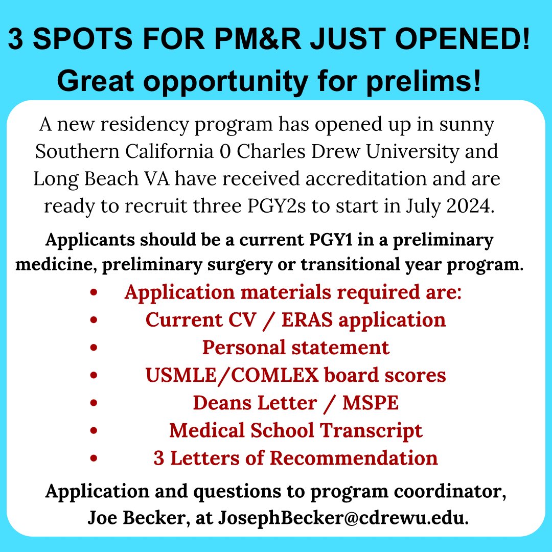 Great opportunity for prelims!!! 3 spots opened up for Physical medicine and rehabilitation (PM&R)!! Great residency with life/work balance!!