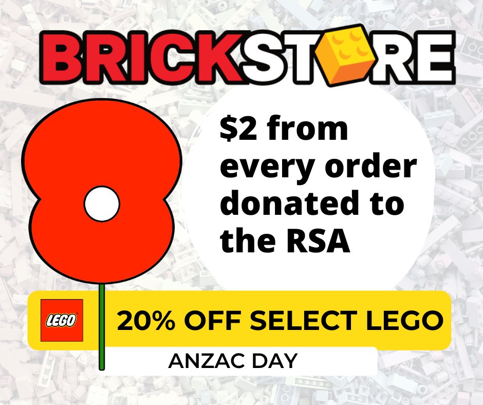 20% off the RRP on select LEGO this ANZAC DAY, plus we'll donate $2 form your order to the RSA. Shop now at brickstore.nz