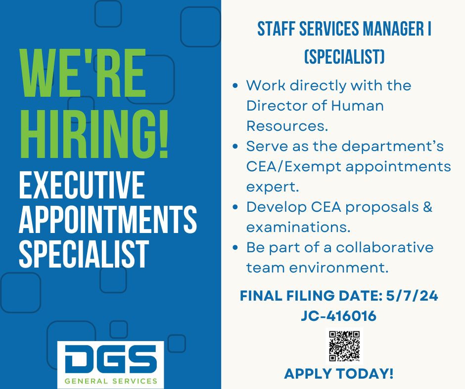 DGS is seeking an Executive Appointments Specialist (JC-416016) to serve as our dept. expert in matters relating to Career Executive Appointments and Exempt positions. If this job sounds exciting to you and you want to make an impact, apply by 5/7/2024! bit.ly/49XfBYn