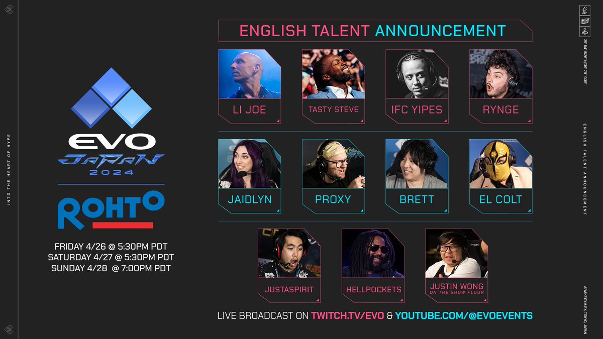 Join us this weekend, April 26-28, for an English broadcast of #EvoJapan2024 on Evo's livestream channels! Friday (4/26) @ 5:30PM PT Saturday (4/27) @ 5:30PM PT Sunday (4/28) @ 7:00PM PT