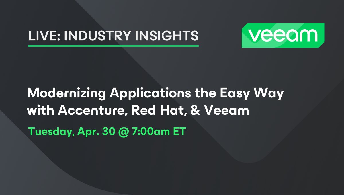 RSVP 📆👉 During next Tuesday's #IndustryInsights livestream, @JeffReichard will be joined by special guests Giovanni Spina and Fevzi Konduk to discuss modernizing applications the easy way with @Accenture, @RedHat and #Veeam. ✅ See you then! bit.ly/4a6lbaV #Kubernetes