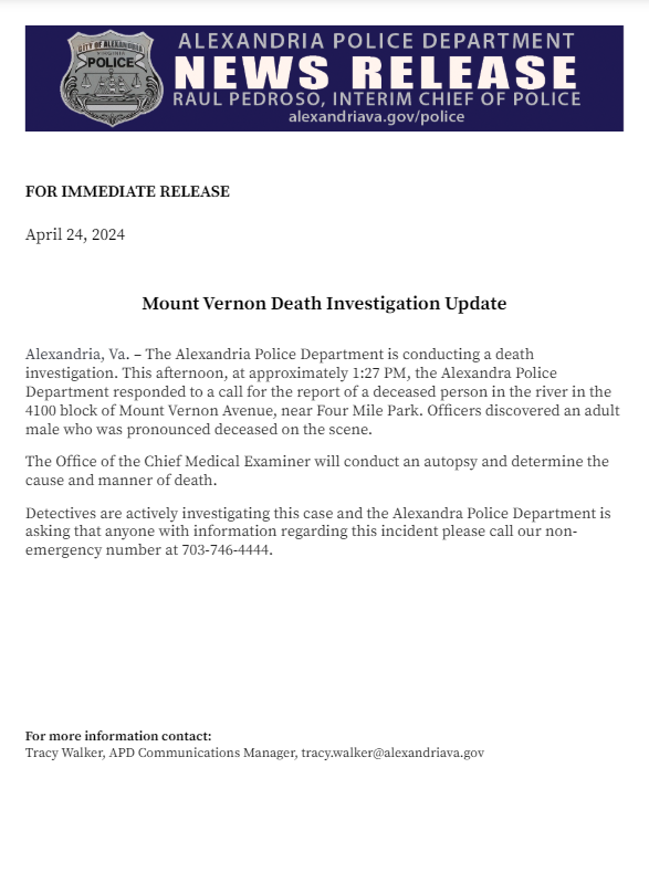Investigation update: This afternoon an adult man was located deceased near Four Mile Park. The investigation is active at this time. If you or anyone you know has information that could assist in the investigation, please call 703-746-4444. See attached for more information.