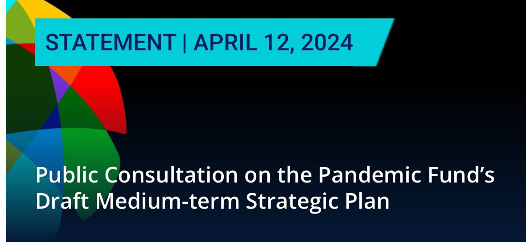 There is still time to contribute your perspectives on the #PandemicFund's five-year Strategic Plan. We hope to receive your feedback by Friday, April 26. thepandemicfund.org/news/public-co…