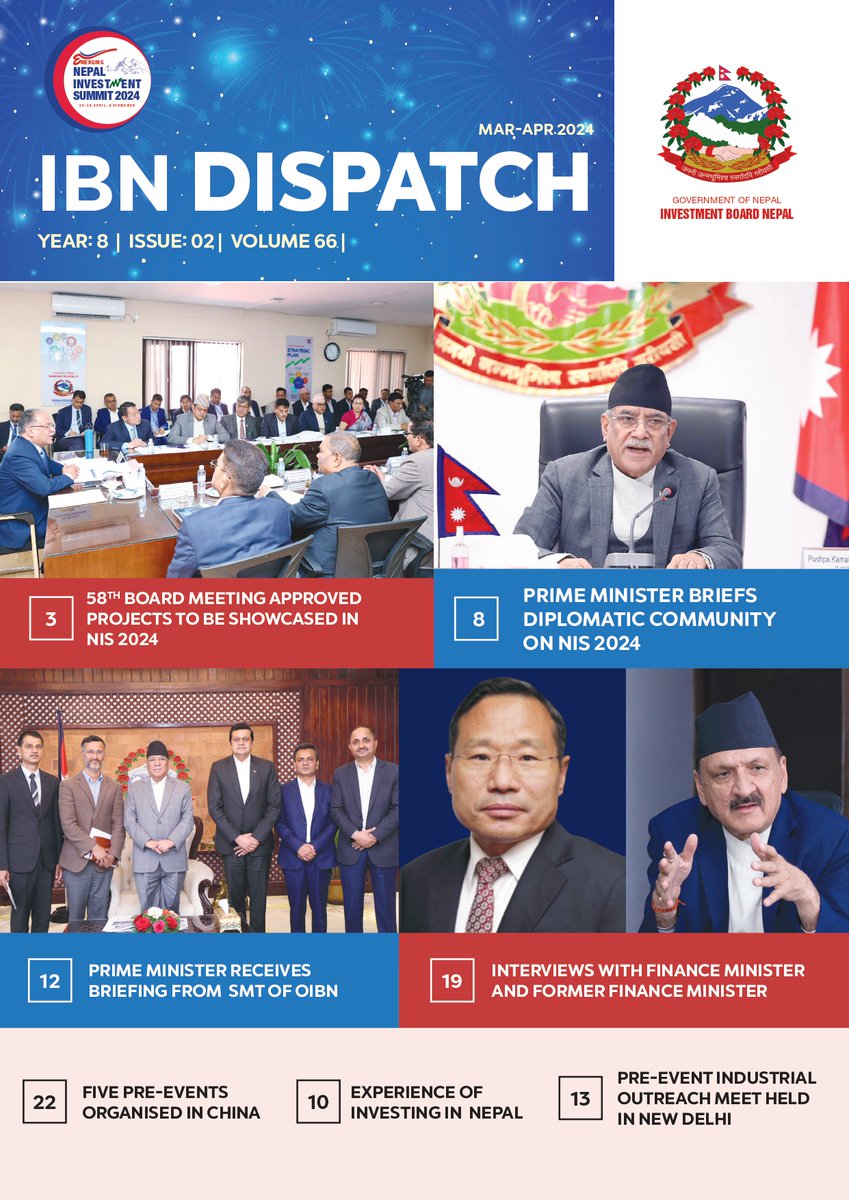 Nepal Investment Summit 2024 special edition of IBN Dispatch is available for you-all.