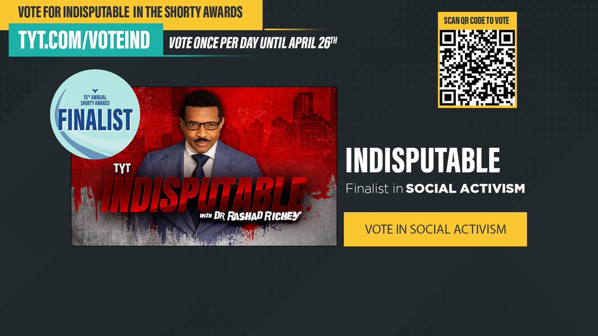 Indisputable is up for the @shortyawards 🏆 in Social Activism. Vote for us daily until April 26th: go.tyt.com/shortysind
