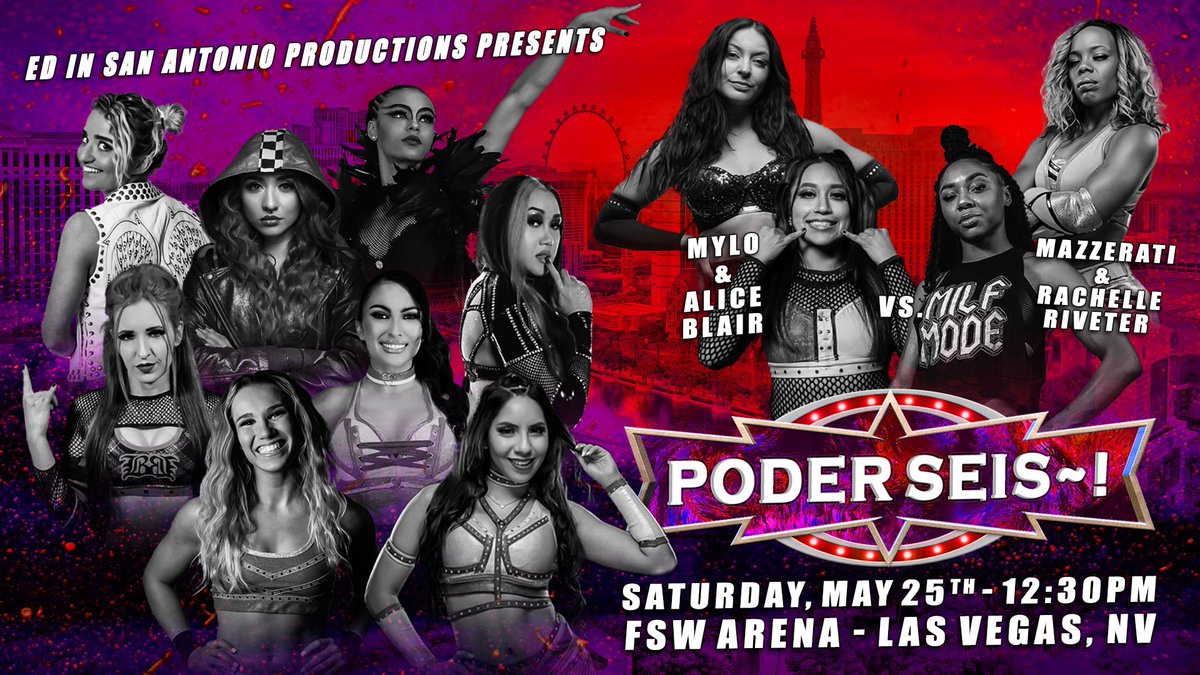 The women are taking over Vegas, PODER~! returns May 25th at @FSWVegas Arena ~! Tickets eventbrite.co.uk/e/ed-in-san-an…