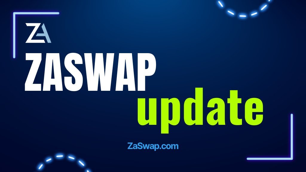 Update:
@ZaSwapCom  Swap Liquidity version 2.0 is now live! 🚀🎉