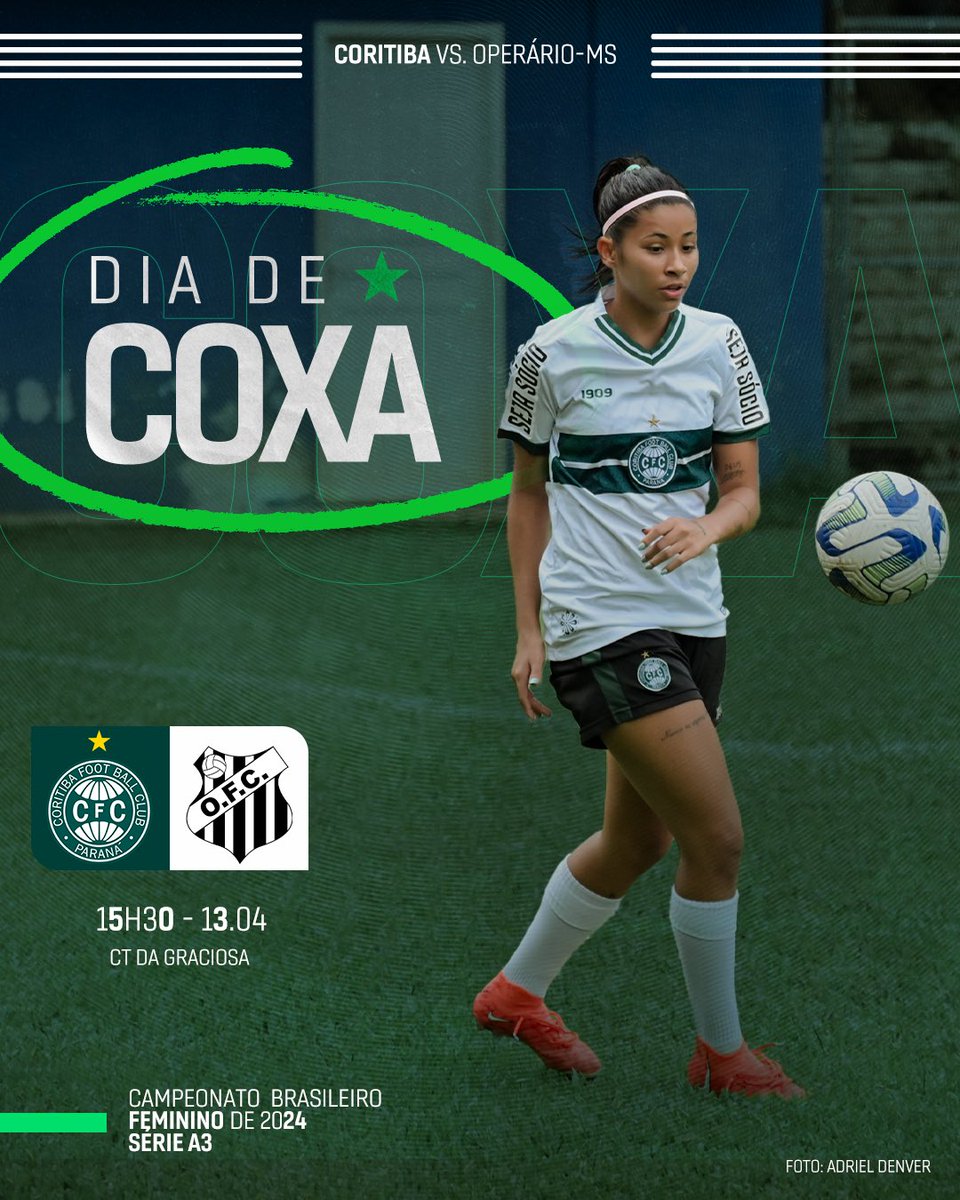 Hoje tem Coritiba pelo Campeonato Brasileiro 𝐅𝐞𝐦𝐢𝐧𝐢𝐧𝐨 A3!

#CFCxOPE - Primeira fase (ida)

🏆 Campeonato Brasileiro A3
⌚ 15h30
🌃 Curitiba - PR
🏟 CT da Graciosa

🇳🇬 #VamosCoxa #CoxaDoido

⚠️ De acordo com o artigo do Regulamento Geral das Competições, neste momento, não