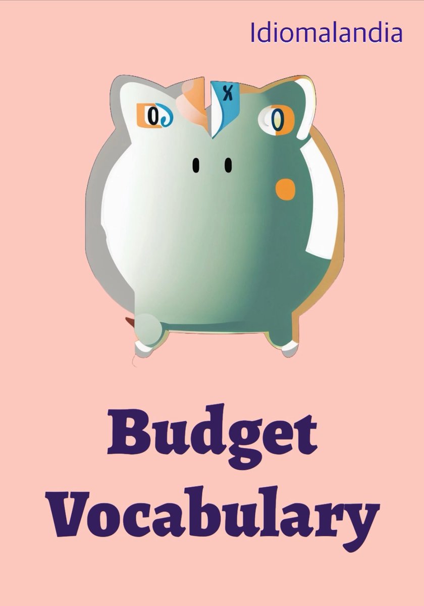 idiomalandia's tweet photo. Budget Vocabulary #businessenglish  #inglésdenegocios #business #marketing 👇🏻👇🏻
https://t.co/qxdrL26uut https://t.co/rsIIK70cNJ