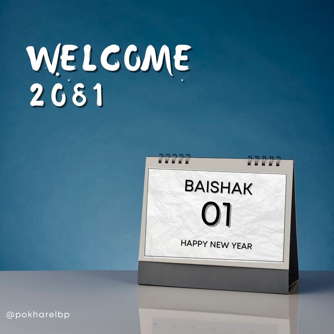 May the new year bless you with health, wealth, and happiness. Happy New Year 2081!