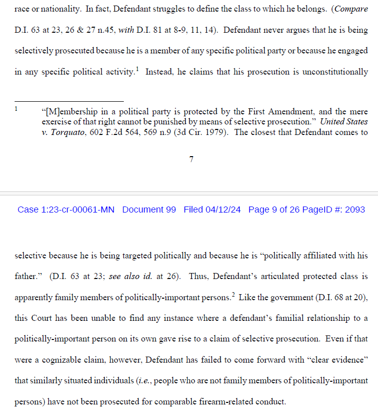 LOL, in denying Hunter Biden's motion to dismiss the case, Judge Noreika says Hunter's 'articulated protected class is apparently family-members of politically-important persons.'