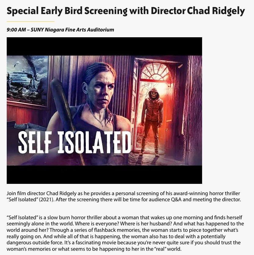 Join us May 4th for a special screening of Self Isolated and a Q&amp;A with writer / director <a href="/ChadRidgely/">Chad Ridgely</a> in Niagara Falls NY! #SelfIsolatedMovie