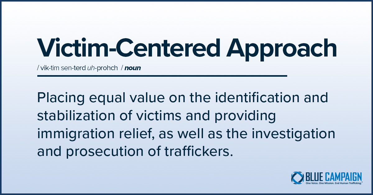 By applying a victim-centered approach to investigations, law enforcement can help survivors of #HumanTrafficking feel secure enough to tell their story. Learn more: go.dhs.gov/Z39