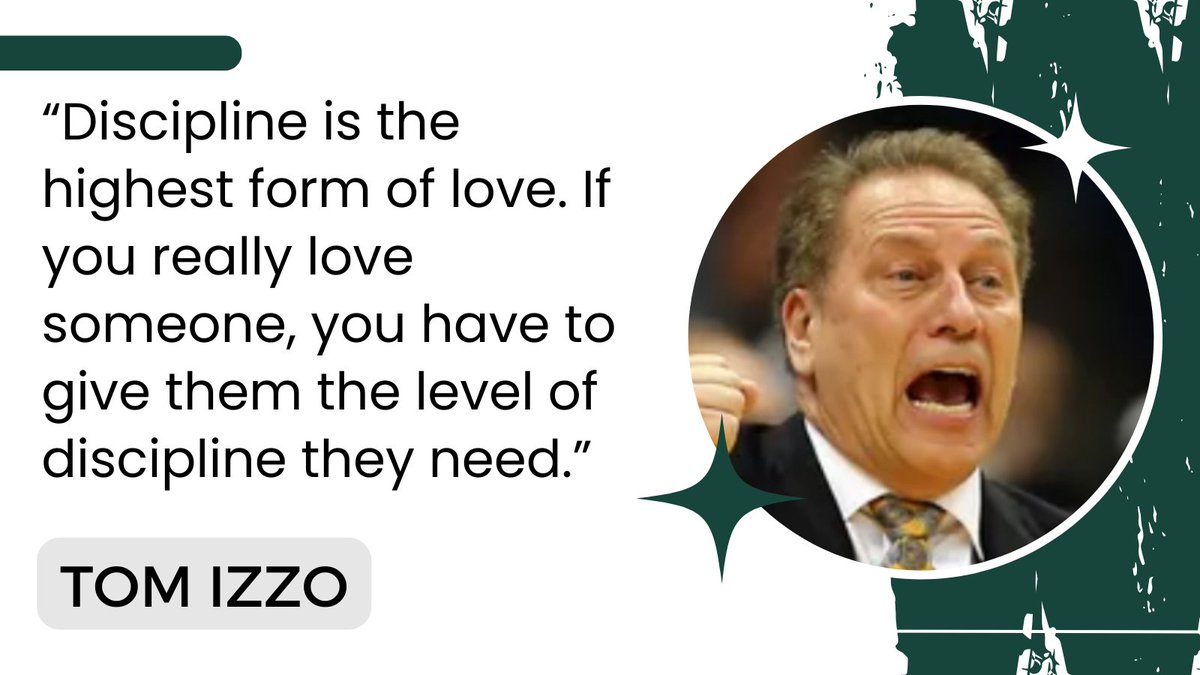 Tom Izzo GOLD 🥇 Discipline and its impact in coaching. 'Discipline is the highest form of love. If you really love someone, you have to give them the level of discipline they need.'