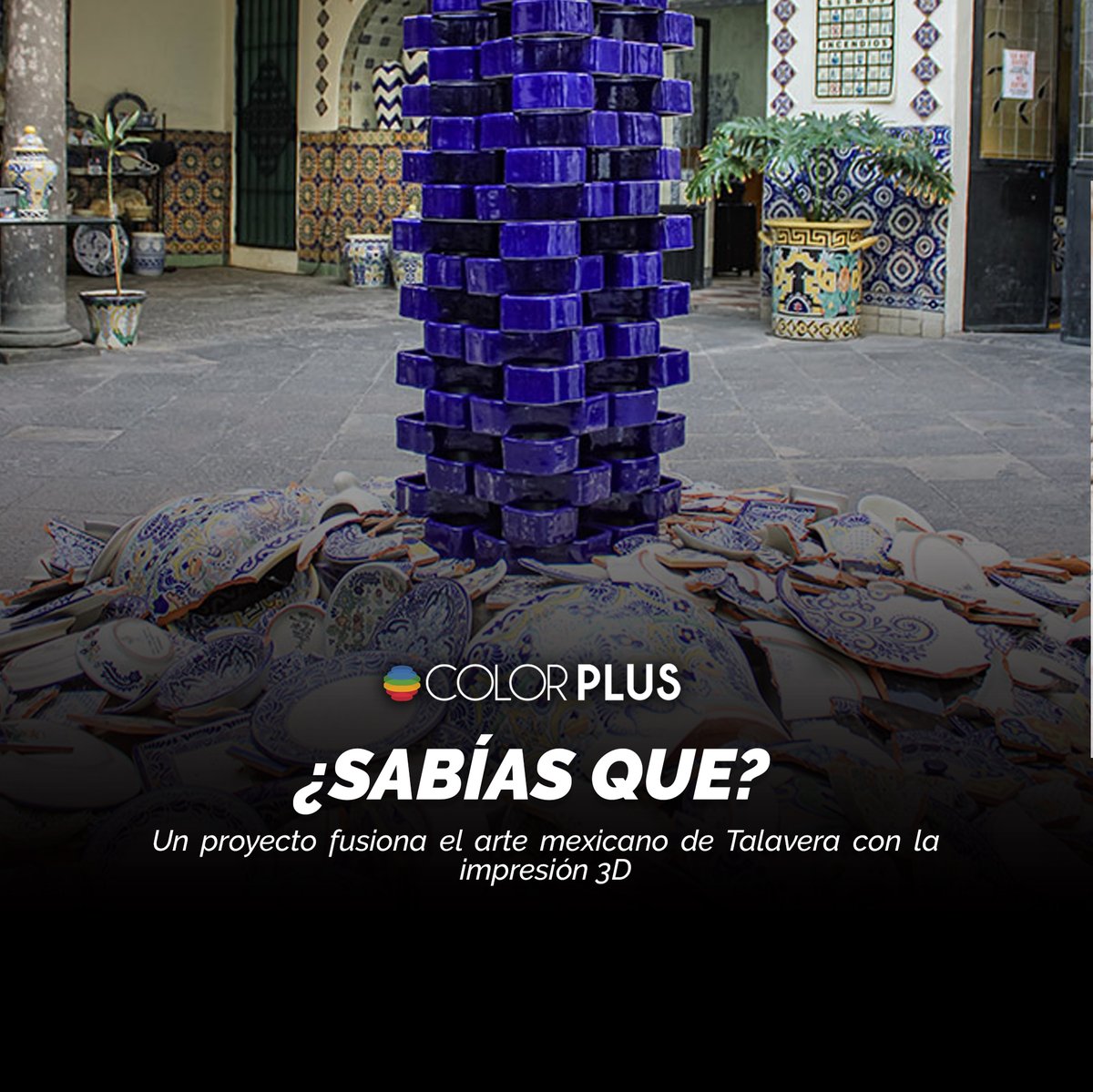 🧐¿Sabías que…?
✨Un proyecto fusiona el arte mexicano de Talavera con la impresión 3D

#impresion3d #3dprint #Talavera #colorplus #sabiasque #COLORPLUS3D #impresora3d #artesania
