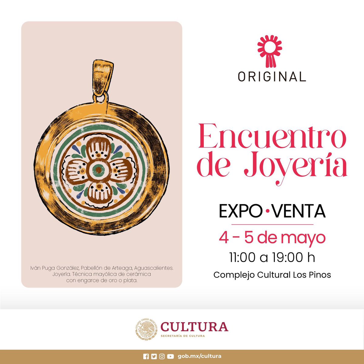 OriginalMexico's tweet photo. ¡Maestras y maestros joyeros de Original vuelven a Los Pinos! El 4 y 5 de mayo habrá exposición y venta de joyería #Original en la Cancha de tenis del Complejo Cultural Los Pinos de 11:00 a 19:00 horas. 
#Original2024 #DiNoAlRegateo https://t.co/eiRhoNz8Zt