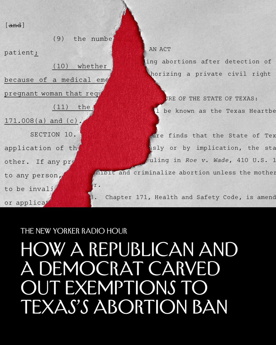 On #NewYorkerRadio, Stephania Taladrid reports on a rare example of bipartisan action in Texas that carved out two exemptions to the state’s strict abortion laws. nyer.cm/l3xOzv0