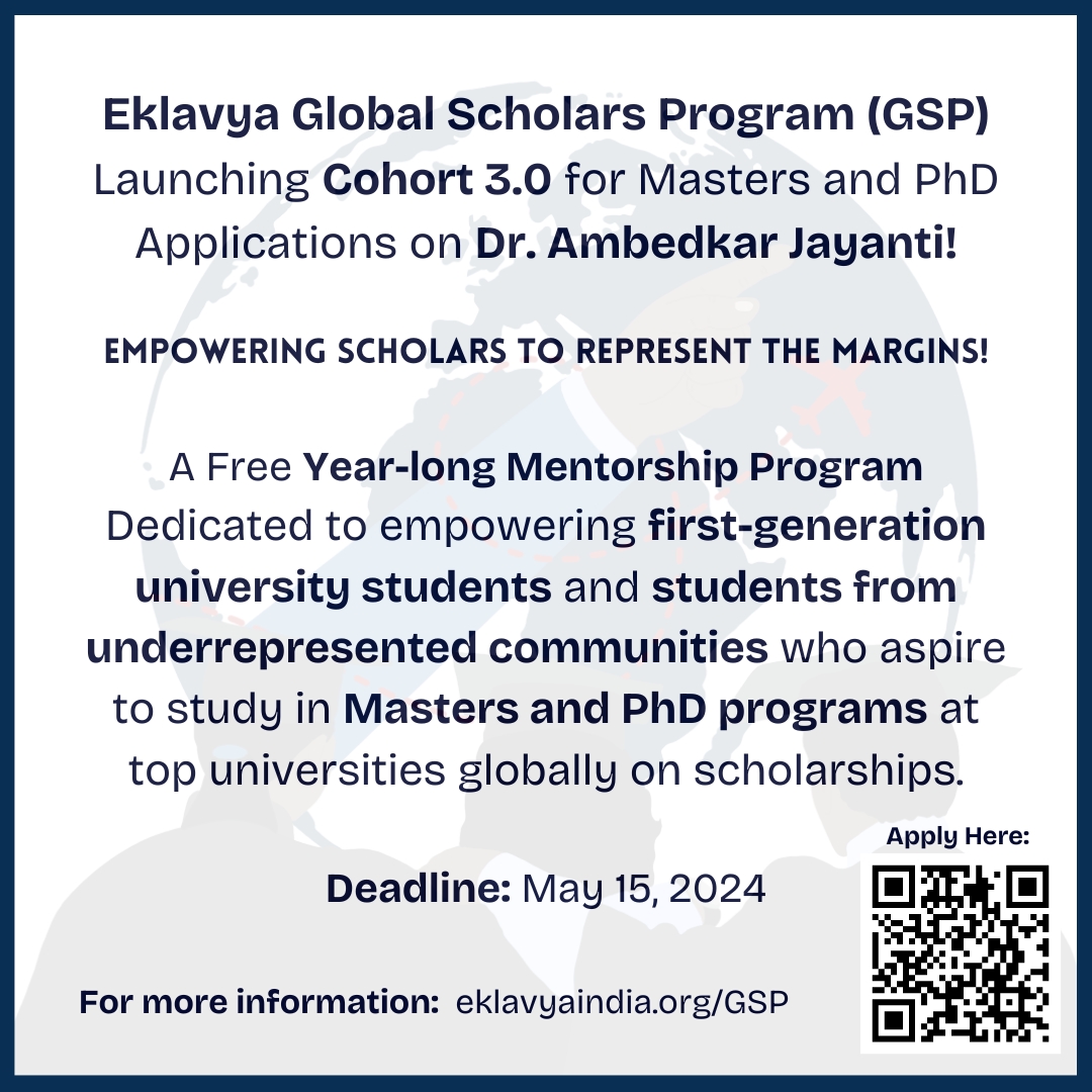 On #AmbedkarJayanti '22, we launched the Global Scholars Program. Over the last two cohorts, we have mentored 150+ scholars from marginalized communities across India. This Ambedkar Jayanti, we are launching our third cohort. For more info, pls visit: eklavyaindia.org/gsp