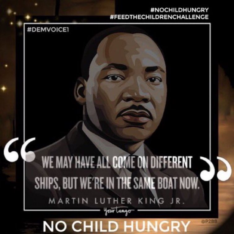 I can’t tell you how much I love this statement. I was one of those hungry kids. Feed every child. #DemVoice1