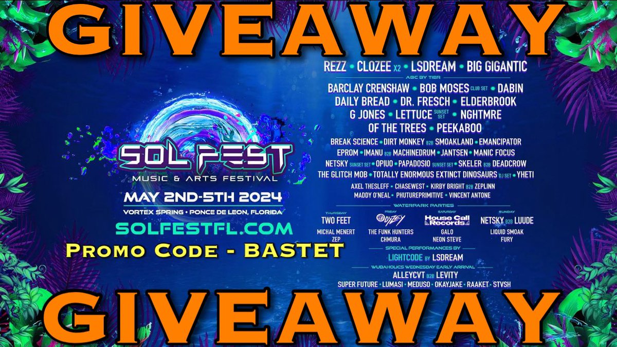 BastetPromotio1's tweet photo. 🚨 GIVEAWAY 🚨 we are giving one lucky winner ONE VIP 4-Day ticket to @SolFestfl at Vortex Spring in Ponce De Leon, Florida on May 2nd-5th!! 🎉 to enter, check the comments👇🏼
#BastetPromotions #SolFest #SolFest2024 #SolFestival #SolFestival2024 #SolFest24 #SolFestival24 https://t.co/e6kwXs5Uq9