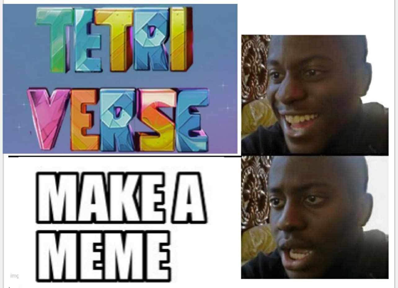 Let’s Go!!! @tetriverseNFT #MEMETetriverse #TetriverseNFTGame https://t.co/ohTphji0hX