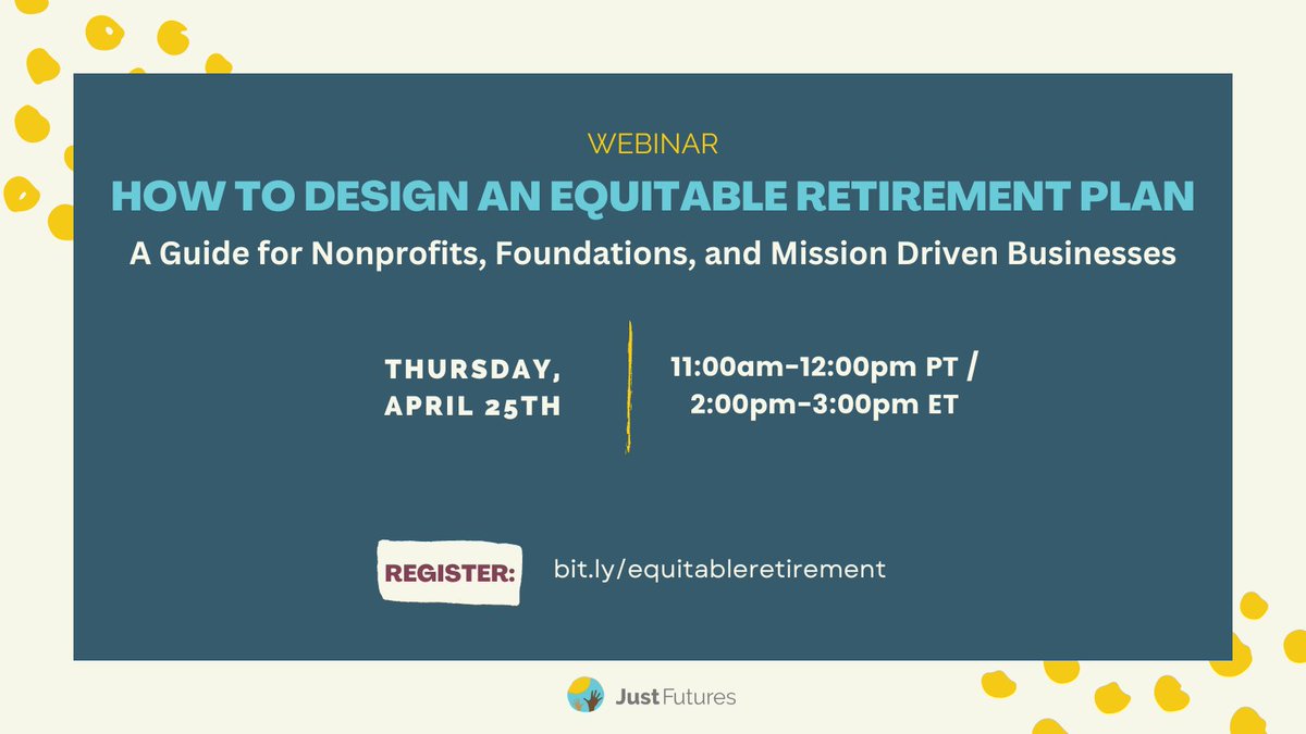 Join us for a webinar on retirement plans and investing April 25th! @JustFuturesCo will share about equitable retirement plan design & discuss collectively harnessing our retirement investments for social justice ✊🏽 justfutures.com/equitable-reti…