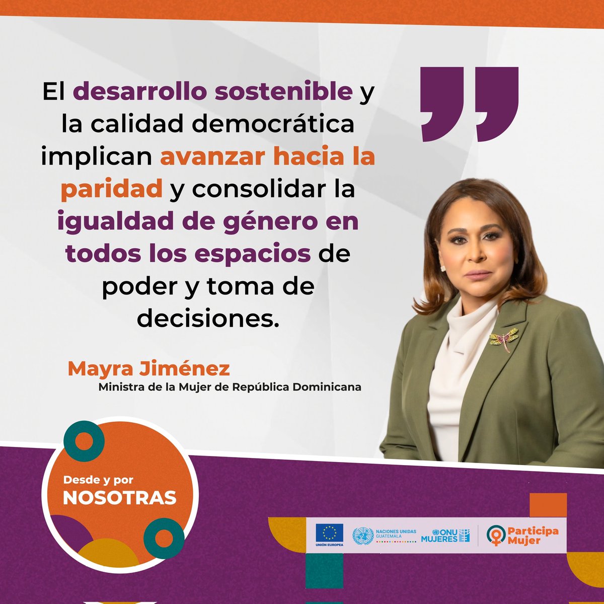Palabras del Sra. Mayra Jiménez @MayrajimenezTFJ Ministra de la Mujer de la República Dominicana en el Seminario Internacional #DesdeYporNosotras del Proyecto #ParticipaMujer financiado por @UEGuatemala