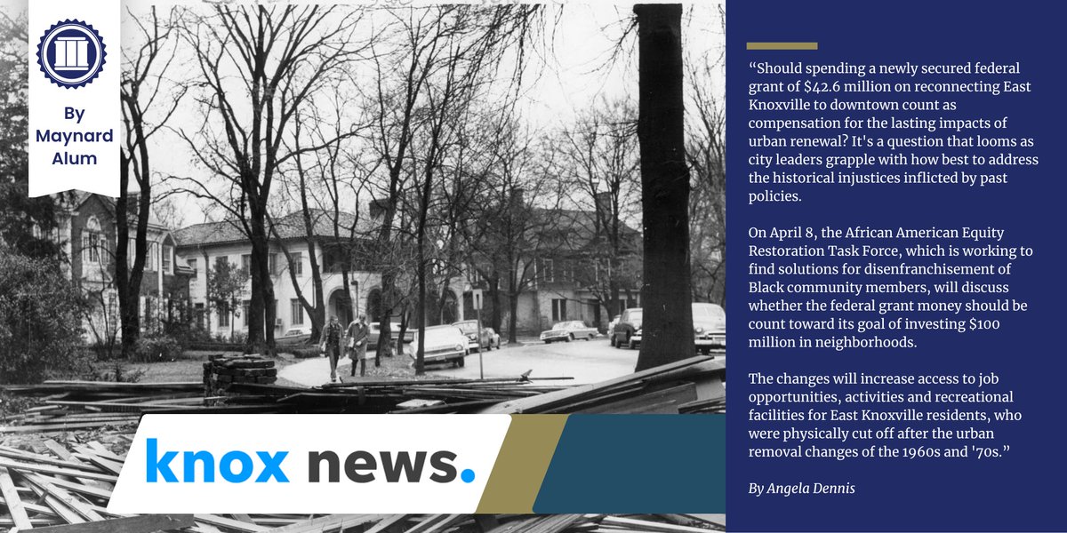 Angela Dennis (@AngelaDWrites), #Maynard200 alum and race, equity and justice reporter with @KnoxNews, covered a $42 million grant which may be used for infrastructure in Black communities devastated by urban removal in the 1960s and '70s. Read more: ow.ly/3hms50Repl3